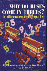 Why do buses come in threes, math book.
